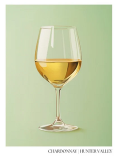 Hunter Valley Poster 'Chardonnay Glass' A3 