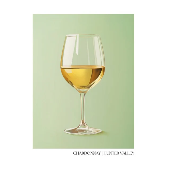 Hunter Valley Poster 'Chardonnay Glass' A3 